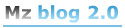 Mz blog 2.0